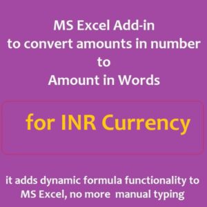 INR (Indian Rupees) Currency amount in words MS Excel Add-in