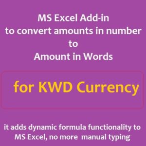 KWD (Kuwaiti Dinar) Currency amount in words MS Excel Add-in