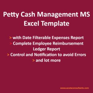 Petty Cash Management MS Excel Template with Employee Reimbursement Tracking Ledger, Summary Reports and Controls.